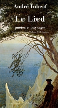 Le lied: poètes et paysages