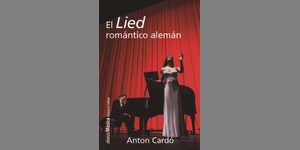 El lied romántico alemán - Anton Cardó