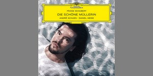 Andrè Schuen - Die schöne Müllerin